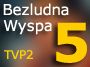 Bezludna Wyspa
bw5.jpg
rozmiar: 2.05 MB